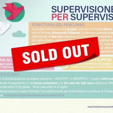 SUPERVISIONE PER SUPERVISORI SOLD OUT: altri gruppi? Scrivete