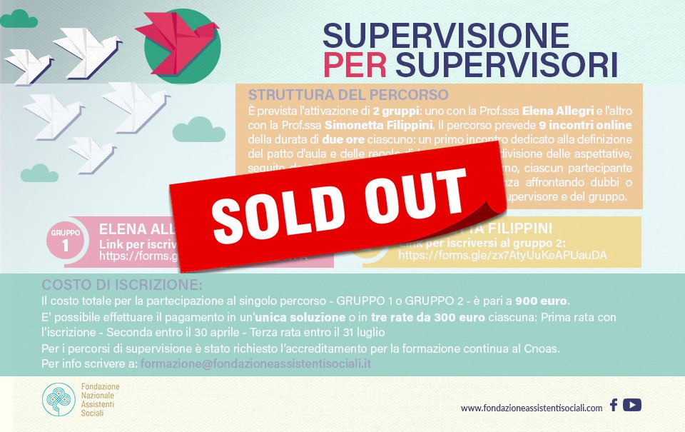 SUPERVISIONE PER SUPERVISORI SOLD OUT: altri gruppi? Scrivete