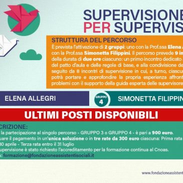 SUPERVISIONE PER SUPERVISORI: ultimi posti