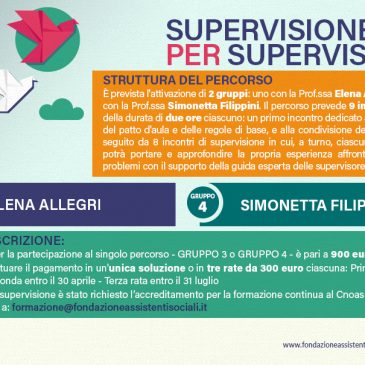 SUPERVISIONE PER SUPERVISORI: attivati altri due percorsi