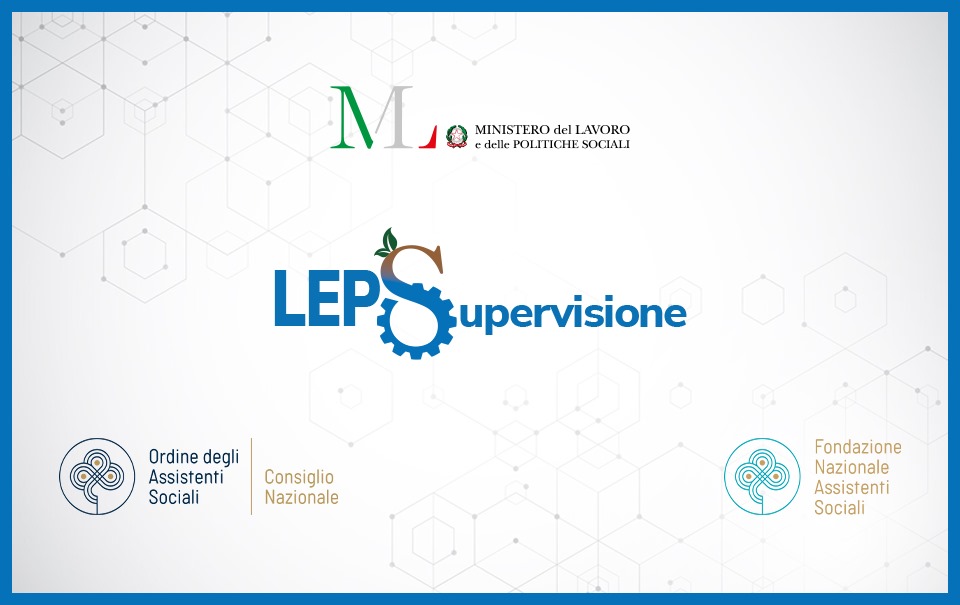 LEPS SUPERVISIONE: anche per il 2025 il supporto tecnico a FNAS